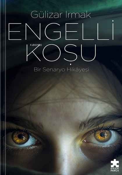 Engelli Koşu - Bir Senaryo Hikayesi - Gülizar Irmak | Yeni ve İkinci E