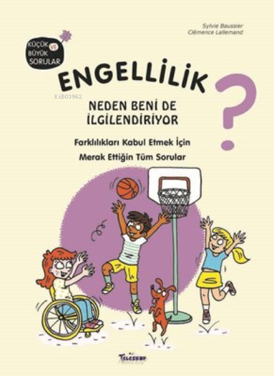 Engellilik Neden Beni de İlgilendiriyor? - Sylvie Baussier | Yeni ve İ