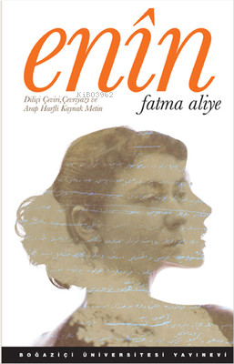 Enîn - Fatma Aliye | Yeni ve İkinci El Ucuz Kitabın Adresi