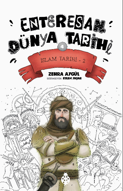 Enteresan Dünya Tarihi-4 - Zehra Aygül | Yeni ve İkinci El Ucuz Kitabı