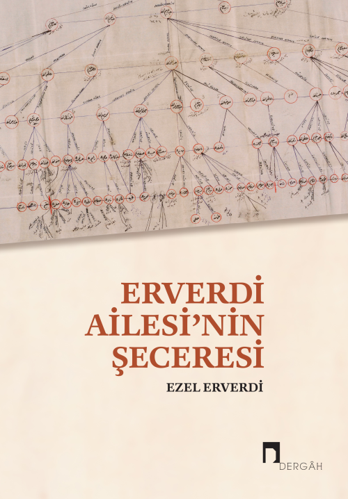 Enverdi Ailesi'nin Şeceresi - Ezel Erverdi | Yeni ve İkinci El Ucuz Ki