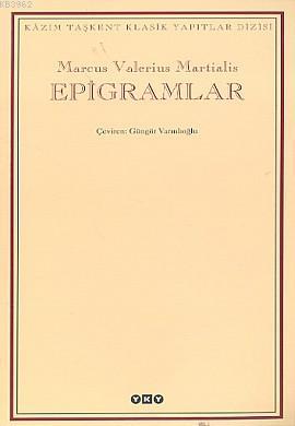 Epigramlar - Marcus Valerius Martialis | Yeni ve İkinci El Ucuz Kitabı