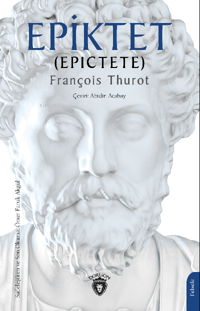 Epiktet (Epictete) - François Thurot | Yeni ve İkinci El Ucuz Kitabın 