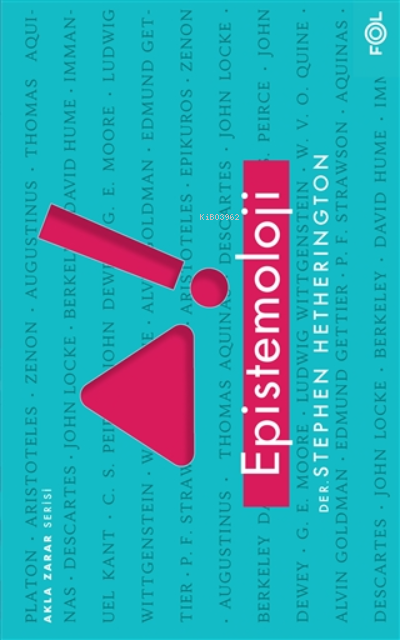 Epistemoloji - Stephen Hetherington | Yeni ve İkinci El Ucuz Kitabın A