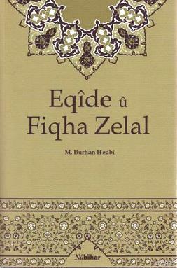 Eqide u Fiqha Zelal - M. Burhan Hedbi | Yeni ve İkinci El Ucuz Kitabın