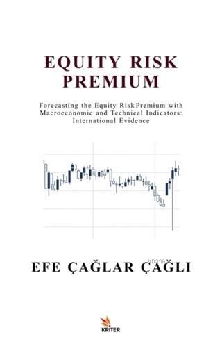 Equity Risk Premium - Efe Çağlar Çağlı | Yeni ve İkinci El Ucuz Kitabı