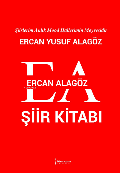 Ercan Alagöz Şiirleri - Ercan Yusuf Alagöz | Yeni ve İkinci El Ucuz Ki