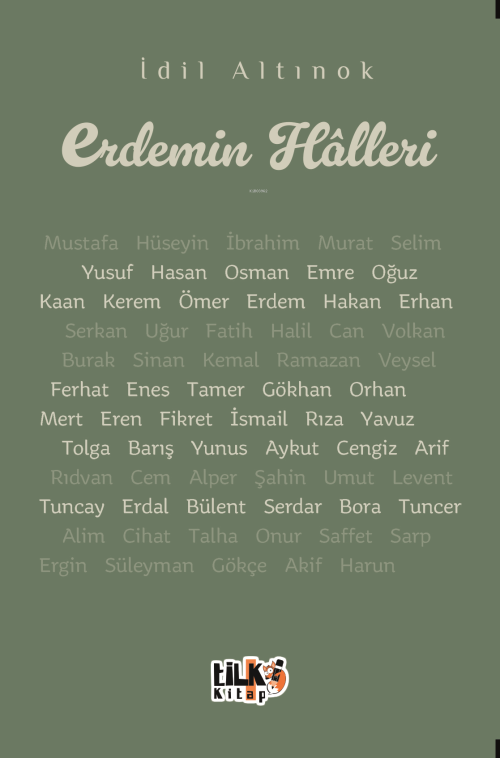 Erdemin Halleri - İdil Altınok | Yeni ve İkinci El Ucuz Kitabın Adresi