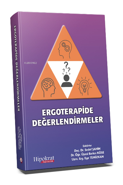 Ergoterapide Değerlendirmeler - Sedef Şahin | Yeni ve İkinci El Ucuz K