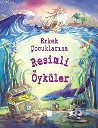 Erkek Çocuklarına Resimli Öyküler (Ciltli) - Russel Punter | Yeni ve İ