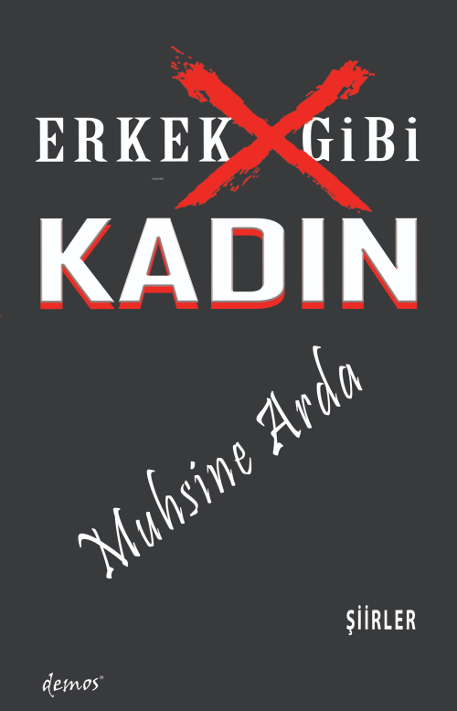 Erkek Gibi Kadın - Muhsine Arda | Yeni ve İkinci El Ucuz Kitabın Adres