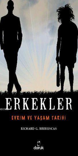 Erkekler - Richard G. Bribiescas | Yeni ve İkinci El Ucuz Kitabın Adre