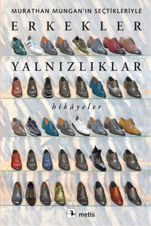 Erkekler Yalnızlıklar - Murathan Mungan | Yeni ve İkinci El Ucuz Kitab