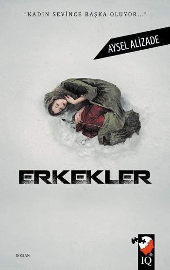 Erkekler - Aysel Alizade | Yeni ve İkinci El Ucuz Kitabın Adresi