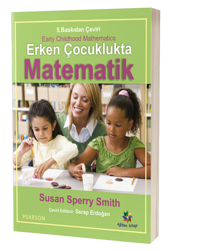 Erken Çocuklukta Matematik - Susan Speery Smith- | Yeni ve İkinci El U