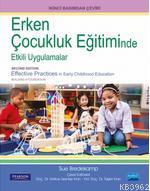 Erken Çocukluk Eğitiminde Etkili Uygulamalar - Sue Bredekamp | Yeni ve