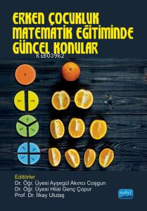 Erken Çocukluk Matematik Eğitiminde Güncel Konular - İlkay Ulutaş | Ye