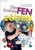 Erken Çocuklukta Fen Eğitimi - Yaşar Barut | Yeni ve İkinci El Ucuz Ki