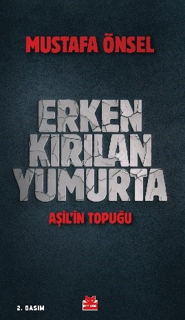 Erken Kırılan Yumurta - Mustafa Önsel | Yeni ve İkinci El Ucuz Kitabın