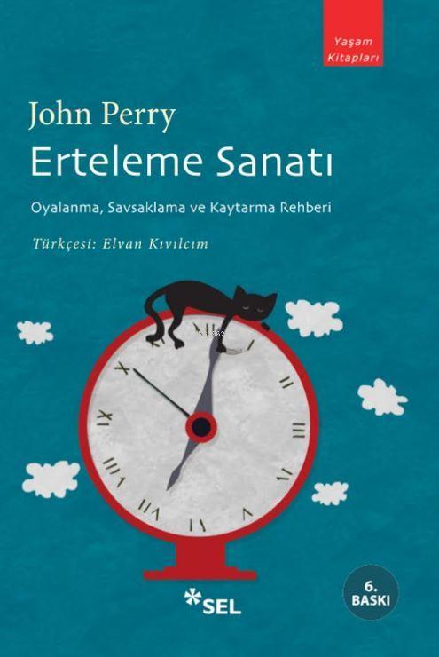 Erteleme Sanatı - John Perry | Yeni ve İkinci El Ucuz Kitabın Adresi