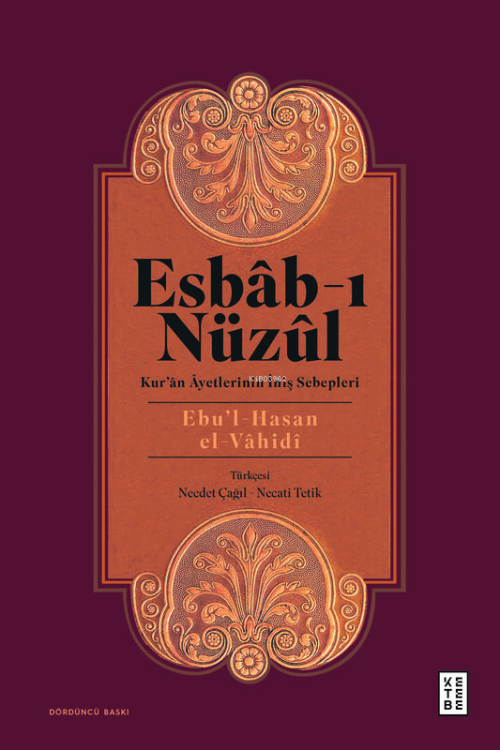 Esbab - I Nüzül - Ebu`l - Hasan El - Vâhidî | Yeni ve İkinci El Ucuz K