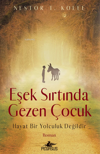 Eşek Sırtında Gezen Çocuk - Nestor T. Kolee | Yeni ve İkinci El Ucuz K