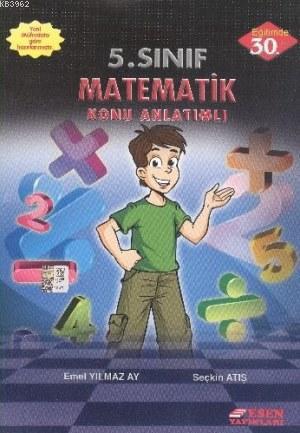 Esen Yayınları 5. Sınıf Matematik Konu Anlatımlı Esen - Emel Yılmaz Ay