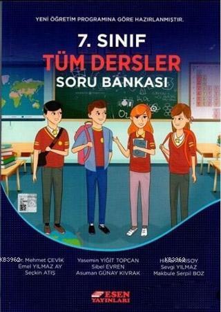 Esen Yayınları 7. Sınıf Tüm Dersler Soru Bankası Esen - Mehmet Çevik |