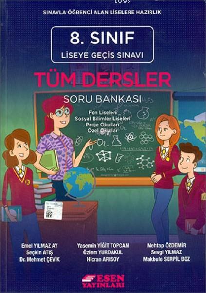 Esen Yayınları 8. Sınıf LGS Tüm Dersler Soru Bankası Esen - Emel Yılma