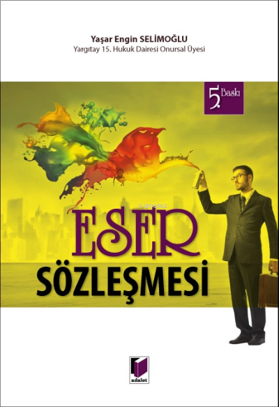 Eser Sözleşmesi - Yaşar Engin Selimoğlu | Yeni ve İkinci El Ucuz Kitab