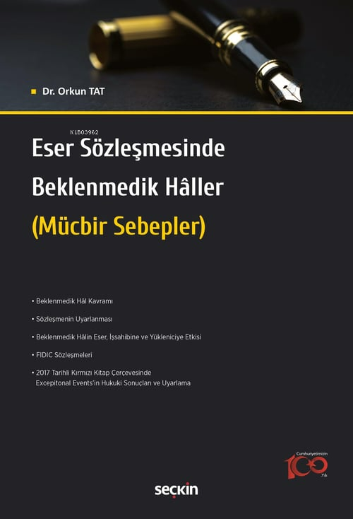 Eser Sözleşmesinde Beklenmedik Hâller;Mücbir Sebepler - Orkun Tat | Ye