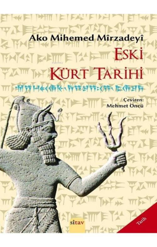 Eski Kürt Tarihi - Ako Mihemed Mirzadeyi | Yeni ve İkinci El Ucuz Kita