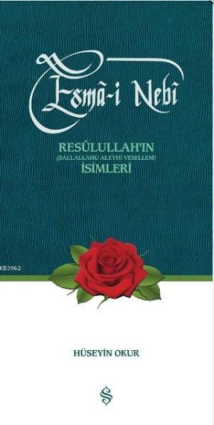 Esma-i Nebi - Hüseyin Okur | Yeni ve İkinci El Ucuz Kitabın Adresi