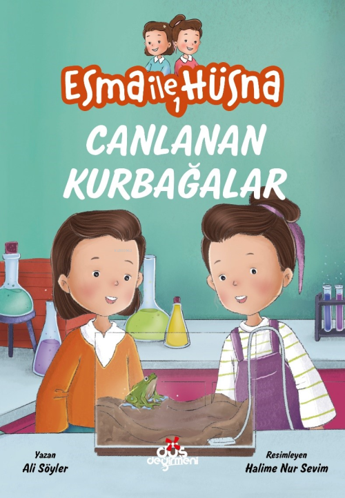 Esma ile Hüsna 1 - Canlanan Kurbağalar - Ali Söyler | Yeni ve İkinci E