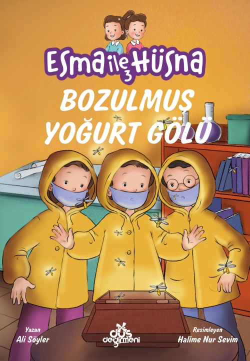 Esma ile Hüsna 3 - Bozulmuş Yoğurt Gölü - Ali Söyler | Yeni ve İkinci 