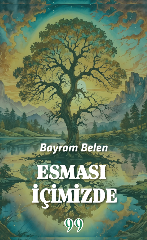 Esması İçimizde - Bayram Belen | Yeni ve İkinci El Ucuz Kitabın Adresi