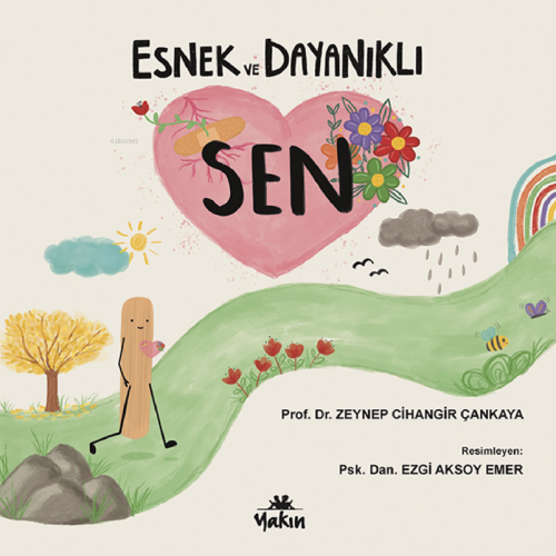 Esnek ve Dayanıklı Sen - Zeynep Cihangir Çankaya | Yeni ve İkinci El U