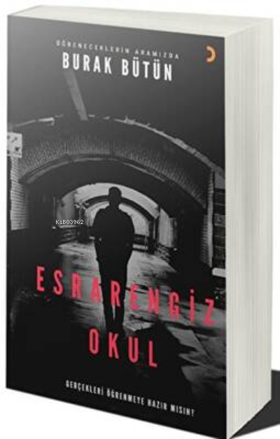 Esrarengiz Okul - Burak Bütün | Yeni ve İkinci El Ucuz Kitabın Adresi