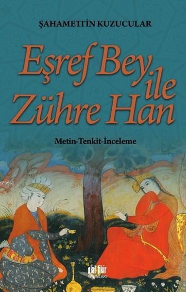 Eşref Bey İle Zühre Han - Şahamettin Kuzucular | Yeni ve İkinci El Ucu