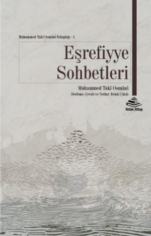 Eşrefiyye Sohbetleri - Muhammed Taki Osmani | Yeni ve İkinci El Ucuz K