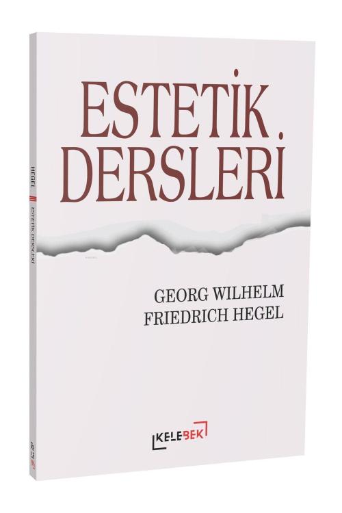 Estetik Dersleri - Georg Wilhelm Friedrich Hegel | Yeni ve İkinci El U