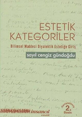 Estetik Kategoriler;Bilimsel Maddeci Diyalektik Estetiğe Giriş - Sayıl