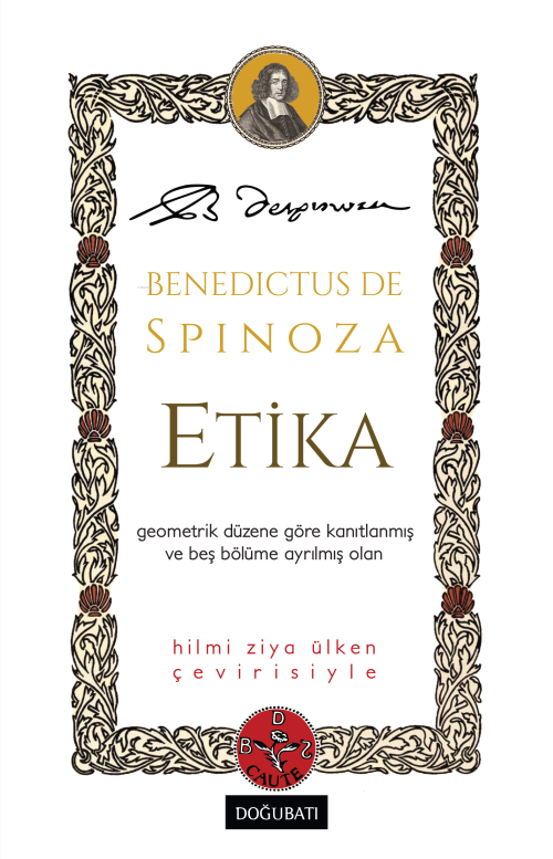 Etika ;Benedictus de Spinoza - Hilmi Ziya Üken | Yeni ve İkinci El Ucu