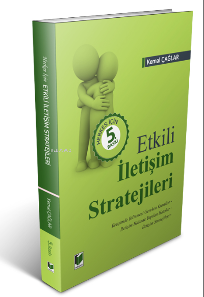 Etkili İletişim Stratejileri - Kemal Çağlar | Yeni ve İkinci El Ucuz K