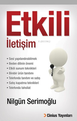 Etkili İletişim - Nilgün Serimoğlu | Yeni ve İkinci El Ucuz Kitabın Ad