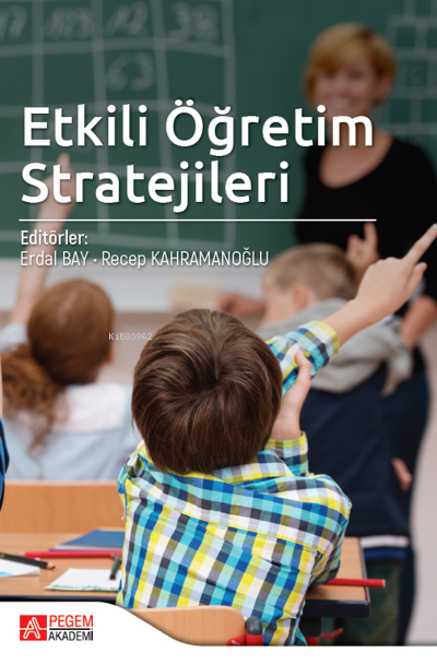 Etkili Öğretim Stratejileri - Erdal Bay | Yeni ve İkinci El Ucuz Kitab