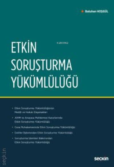 Etkin Soruşturma Yükümlülüğü - Batuhan Hoşgül | Yeni ve İkinci El Ucuz