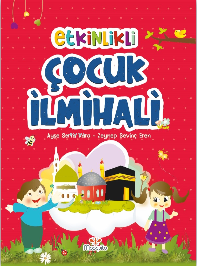 Etkinlikli Çocuk İlmihali - Ayşe Serra Kara | Yeni ve İkinci El Ucuz K