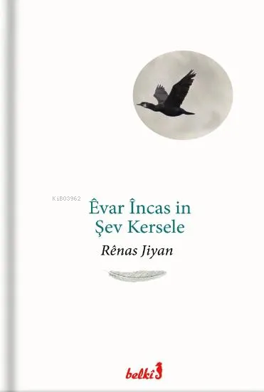 Êvar Încas in Şev Kersele - Renas Jiyan | Yeni ve İkinci El Ucuz Kitab