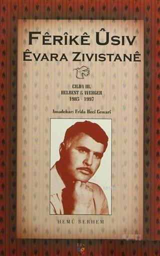 Evara Zıvıstane (Cılda 3) - Ferike Usiv | Yeni ve İkinci El Ucuz Kitab